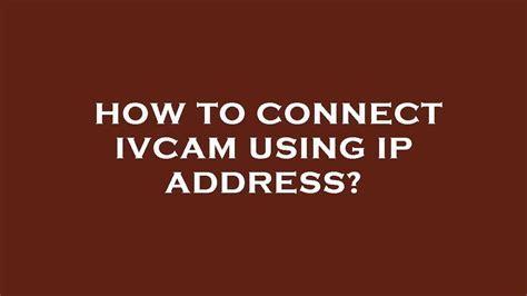 Подготовка к определению IP iVCam