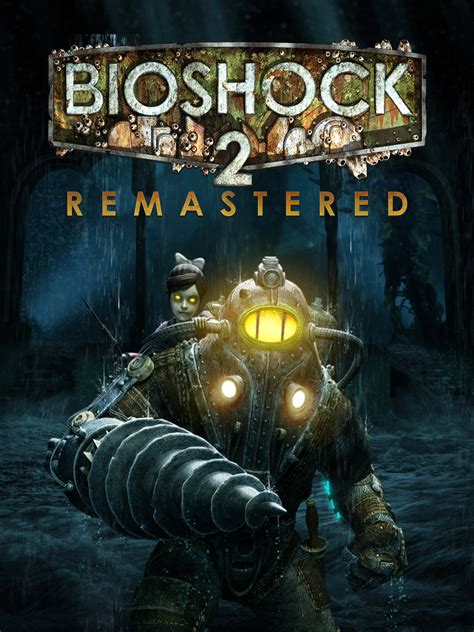 Установка Bioshock 2 Remastered
