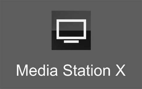 Расширение возможностей Media Station X