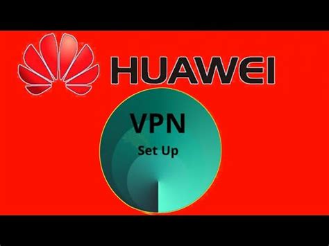 Установка VPN на Huawei Y8p: необходимость и преимущества